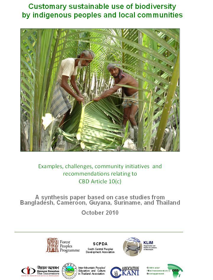 Customary Sustainable Use Of Biodiversity By Indigenous Peoples And ...